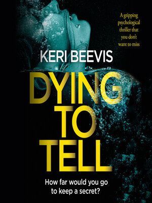 cover image of Dying to Tell